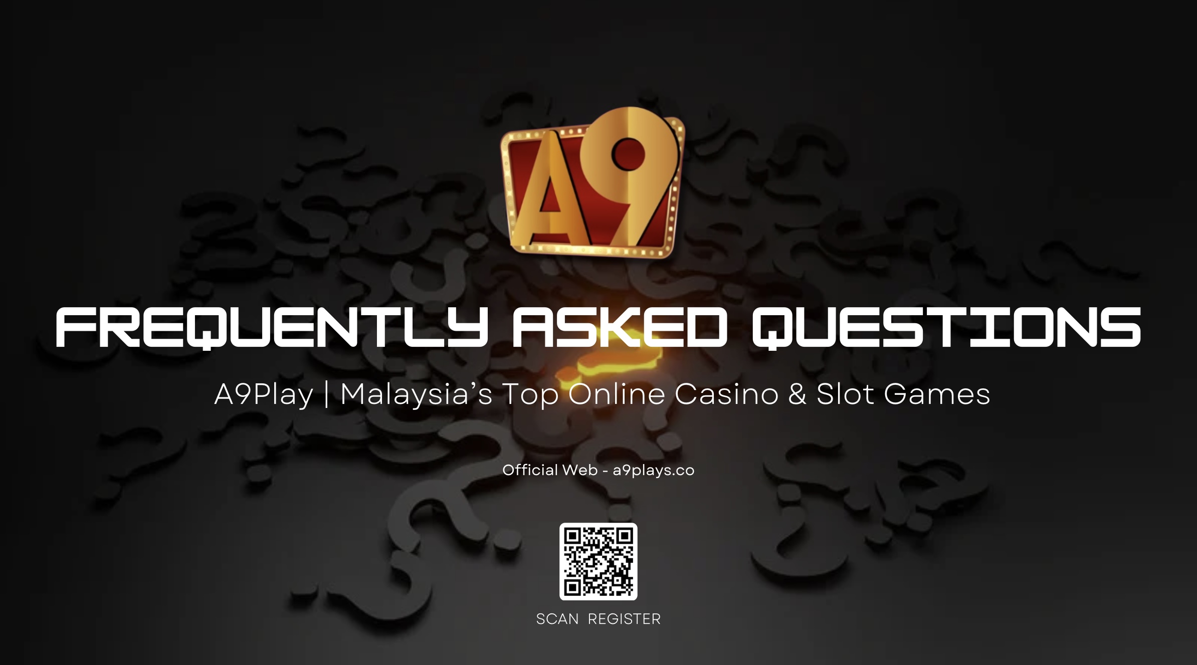 A9play FAQ | A9play Banner | A9play Official Banner | A9play FAQ Banner